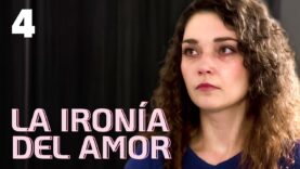 la ironia del amor parte 4 | Película Completa en Español Latino