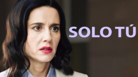 Solo tú | Película Completa en Español Latino