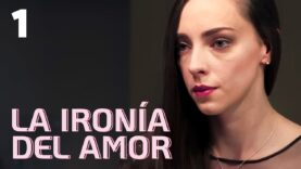 la ironia del amor parte 1 | Película Completa en Español Latino